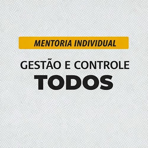 Mentoria Individual para a Área de Gestão e Controle